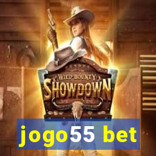 jogo55 bet